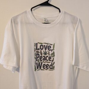 Love Peace Weed t shirt