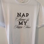 Nap Time Is My Happy Hour