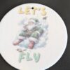 Let’s Fly Christmas Round Felt Ornament