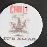 Chill It’s XMas Christmas Round Felt Ornament