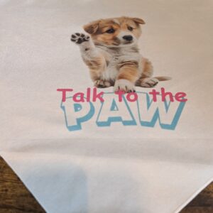 Talk To The Paw Bandana