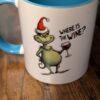 Grinch Where Is The Wine 11oz Mug