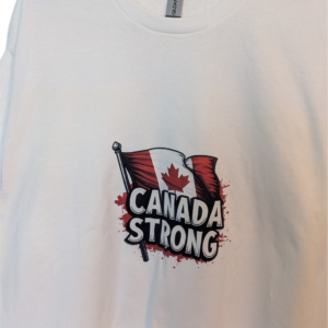 Canada Strong T Shirt