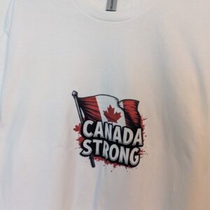 Canada Strong T Shirt